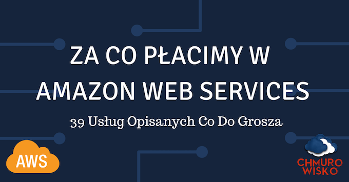 Jak Wycenić Amazon Web Services